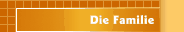 Die Familie